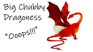 ASMR Chubby Dragoness crushes you [REQUESTED]
