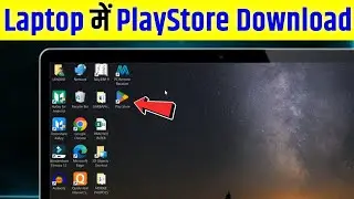 Laptop Me Play Store Kaise Download Kare | how to download play store in laptop & pc | play store