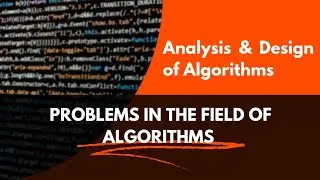 Searching, Sorting, Graphical, Numerical, String Processing, Combinatorial and Geometrical Problems