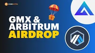 Ethereum to Arbitrum Bridge, GMX & Arbitrum Airdrop