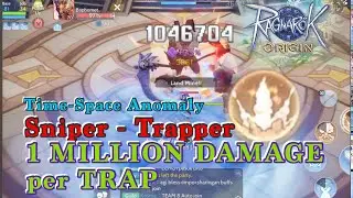 Sniper - Trapper - Time space Anomaly - Ragnarok Origin Global