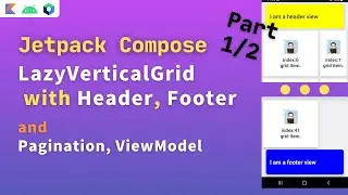 jetpack compose lazyverticalgrid header and footer | compose lazyverticalgrid header and footer |1