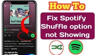 How To Fix Spotify Shuffle Not Working and Showing || shuffle button missing spotify 2024