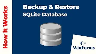 Backup and Restore SQLite Database | C# Winforms