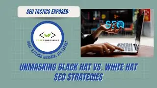 SEO Tactics Exposed: Unmasking Black Hat vs. White Hat SEO Strategies