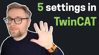 5 TwinCAT settings I always change