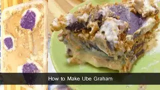 How to Make Ube Graham / Negosyo Recipe