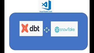 setup dbt core project for snowflake in visual studio code