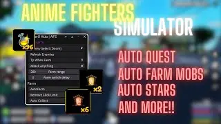[UPD 60] ANIME FIGHTERS SIMULATOR SCRIPT PASTEBIN | AUTO QUEST | AUTO FARM ALL MOBS | AUTO STARS