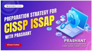 Uncover the Secrets of the CISSP and ISSAP Exams - Strategy Tips from InfosecTrain