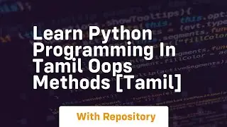 Learn python programming in tamil oops methods tamil