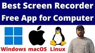 Best Free Screen Recording Software for Windows, Mac, Linux Computer | Best Screen Recorder for PC