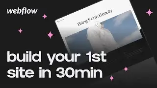 Webflow for Beginners 2021 (Crash Course)
