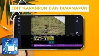 CARA MENGEDIT VIDEO DI HP - TUTORIAL POWERDIRECTOR BAHASA INDONESIA