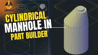 Create a Cylindrical Manhole in Civil 3D using Part Builder | Smart Technical Hub
