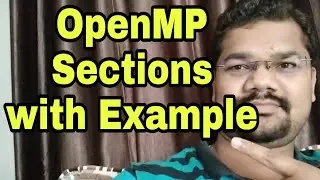 OpenMP Sections | OpenMP Section Example | OpenMP Parallel Sections