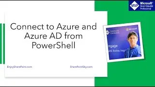 How to Connect to Azure and Azure Active Directory (Azure AD) from PowerShell