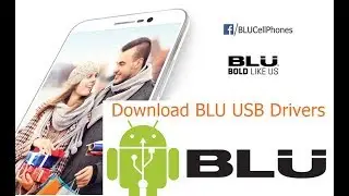 How to Download & Install BLU USB drivers on Windows PC | BLU Drivers Download ADB & Fastboot