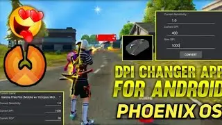 Dpi App | Mouse Conversion FreeFire | Dpi Changer App |Best Dpi App | App For FreeFire 💗 Phoenix OS👍