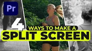 4 ways to make SPLIT SCREENS in Premiere Pro