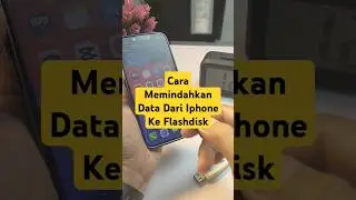 Cara Memindahkan File Di iPhone Ke Flashdisk Dengan OTG
