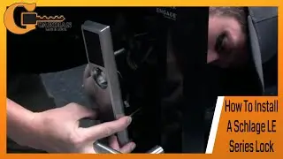 How To Install A Schlage LE Series Lock