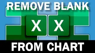 Remove Blank Values From A Chart In Excel Using This Tip