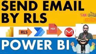 Send Report Email By RLS in Power BI using Power Automate by TAIK18 (1-15)