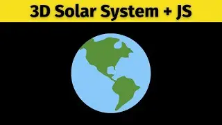 Coding a 3D Solar System with JavaScript + Three.js
