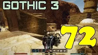 Gothic 3 #72 (Гробница Харана Хо)