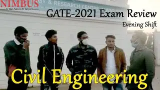 GATE 2021 Exam | GATE 2021 Civil Engineering (CE) Student Reaction & Review | Evening - Shift | EA