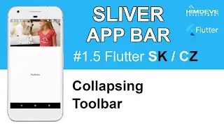 Flutter SK/CZ – #1.5 – Sliver App Bar = Collapsing Toolbar