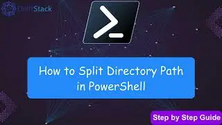 How to Split Directory Path in PowerShell | PowerShell Path Manipulation Guide