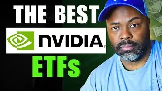 Nvidia Stock (My Top 9 ETFs to Own NVDA Stock)