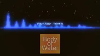 BODY OF WATER_Badan Air.Music No Copyright