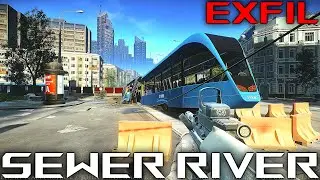 Sewer River Exfil (Streets of Tarkov) - Escape From Tarkov