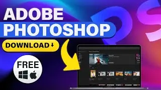 Download Adobe Photoshop For Free On Your PC or MAC