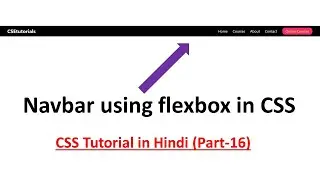 CSS Tutorials in Hindi || Create Navbar using flexbox in CSS || Part-16