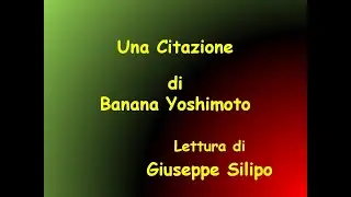 Una Citazione di  Banana Yoshimoto