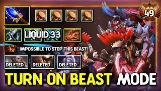 ULTRA AGGRESSIVE OFFLANE By Liquid.33 Beastmaster With Beast Mode FACET 100% Show no Mercy DotA 2