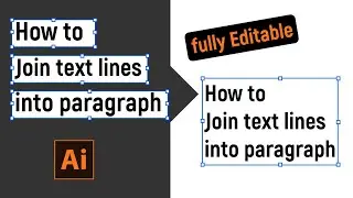 join text lines into paragraph in illustrator