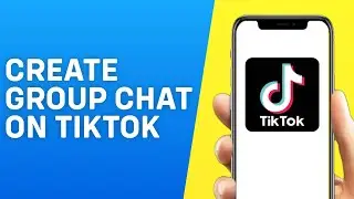 How to Create a Group Chat on Tiktok 2024 - Easy