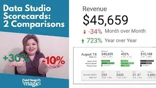 How to Create 2 Comparisons with Data Studio Scorecards