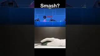 Smash? in Geometry Dash