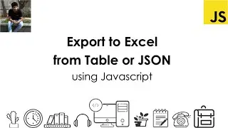 Export Excel from HTML Table or JSON using Javascript | JQuery | Dharanz