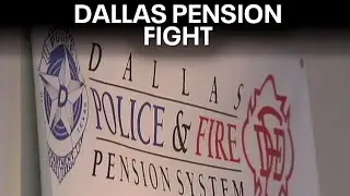 Dallas Police and Fire Pension fund review leads to contentious City Council meeting