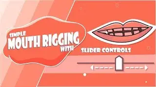 MOUTH RIGGING with SLIDER CONTROL in After Effects| Arsacre| 2019