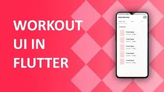 Workout App UI Using Flutter | Flutter Tutorial