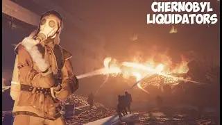 СТАЛ ЛИКВИДАТОРОМ НА ЧАЭС! ➪  CHERNOBYL LIQUIDATORS SIMULATOR