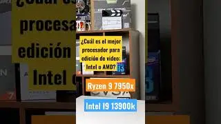 cuál es el mejor cpu para editar video? #hardware #pc